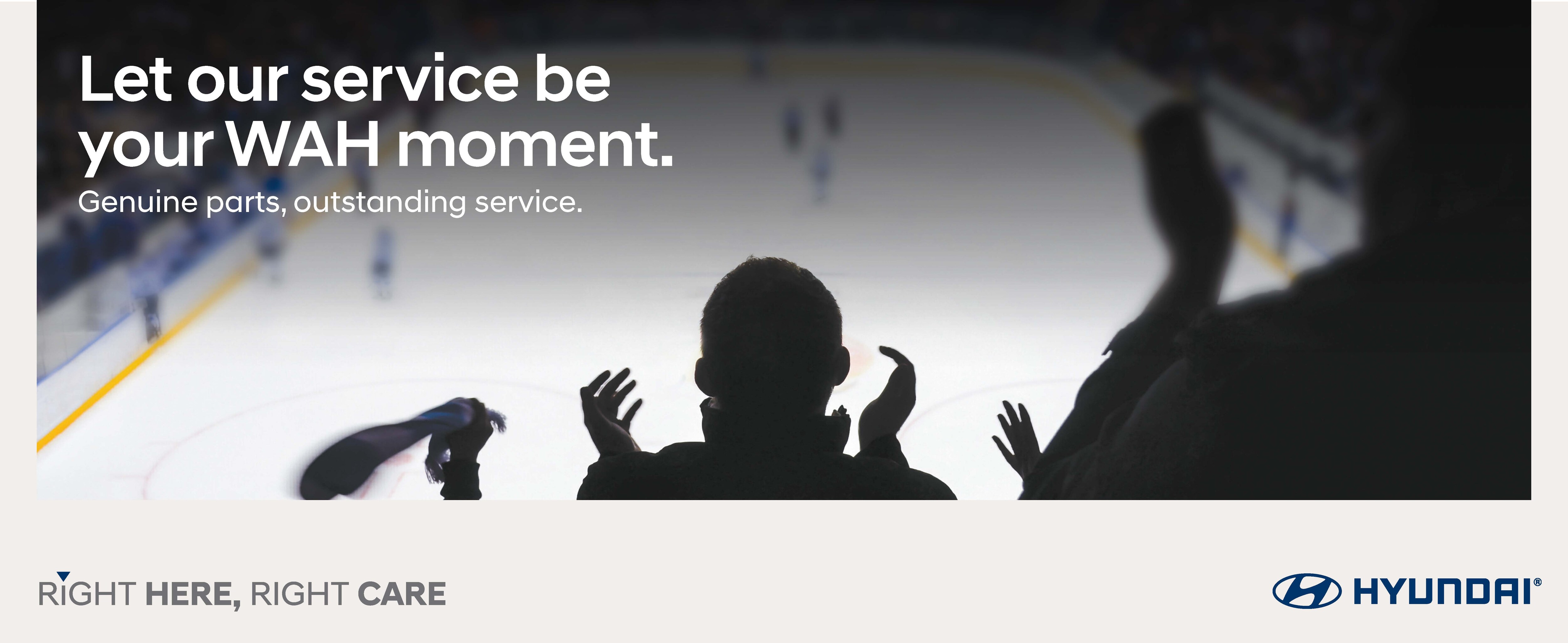 Let our service be your WAH moment.